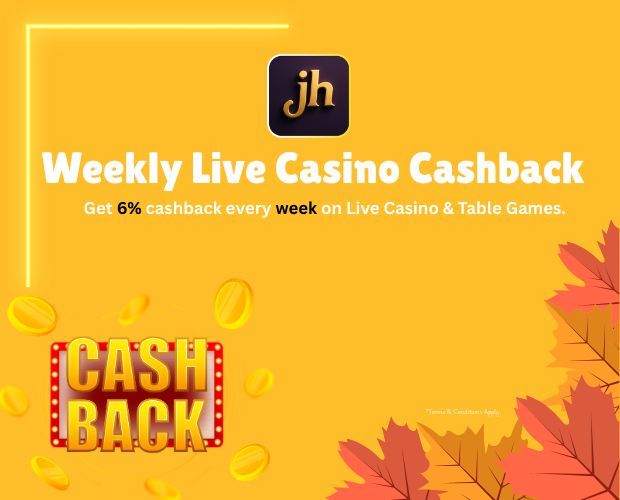 Weekly cashback on Live Casino and Table Game